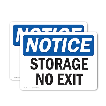 Signmission Storage No Exit, 5 in W x Rectangle, Vinyl Decal OS-2PACK-NS-D-35-L-16622